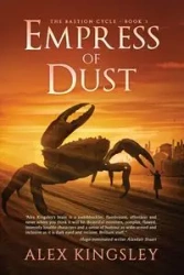 Empress of Dust - Alex Kingsley