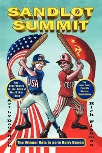 Sandlot Summit - Rick Fishman