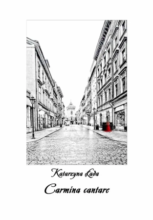 Carmina cantare - Katarzyna Łada