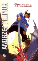 Trucizna - Andrzej Pilipiuk