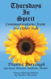 Thursdays In Spirit - Dianne Burrough