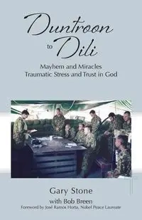 Duntroon to DILI - Gary Stone