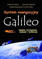 System nawigacyjny Galileo. Aspekty strategiczne - praca zbiorowa