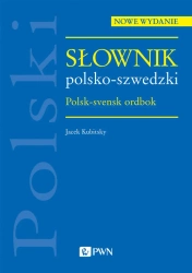 Słownik polsko-szwedzki. Polsk-svensk ordbok (wyd. 2022) - Jacek Kubitsky