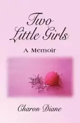Two Little Girls - Diane Charon