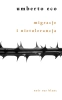 Migracje i nietolerancja - Umberto Eco, Krzysztof Żaboklicki