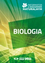 Matura 2024/25 Biologia Informator o egz. matural. - praca zbiorowa