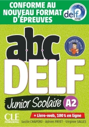 ABC DELF A2 junior scolaire książka + DVD + zawartość online Nowa formuła 2021 - Lucile Chapiro, Adrien Payet, Virginie Salles