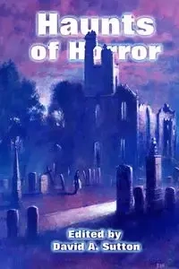 Haunts of Horror - Paul Finch