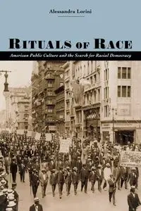 Rituals of Race - Alessandra Lorini