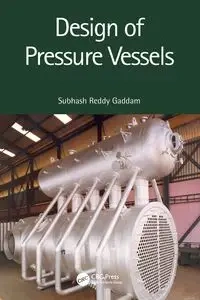 Design of Pressure Vessels - Gaddam Subhash Reddy