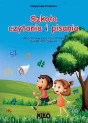 Szkoła czytania i pisania. Ćw w czyt. i pis. 6 lat - Małgorzata Podleśna