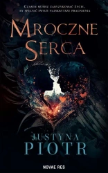 eBook Mroczne serca - Justyna Piotr epub mobi