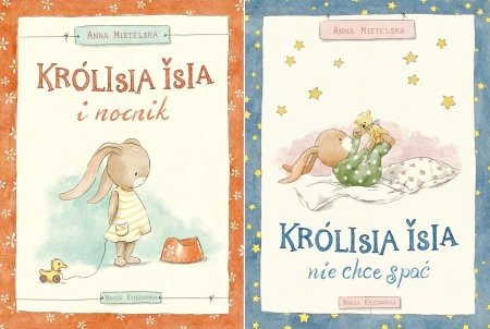 Pakiet: Królisia Isia i nocnik / Królisia Isia nie chce spać - Anna Mietelska