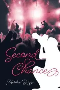 Second Chance - Briggs Merilee