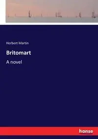 Britomart - Martin Herbert