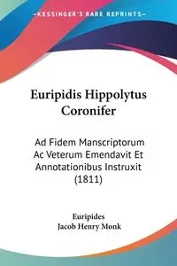 Euripidis Hippolytus Coronifer - Euripides