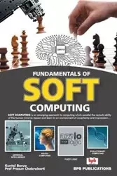FUNDAMENTAL OF SOFT COMPUTING - Kuntal Barua/Prof Prasun Chakrabarti
