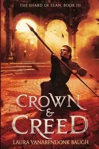 Crown & Creed - Laura Baugh VanArendonk