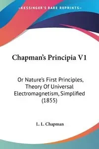 Chapman's Principia V1 - Chapman L. L.