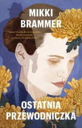eBook Ostatnia przewodniczka - Mikki Brammer epub mobi