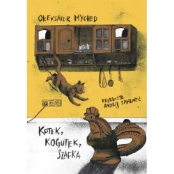 Kotek, Kogutek, Szafka - Myched Ołeksandr