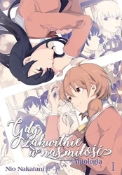 Gdy zakwitnie w nas miłość. ANTOLOGIA Tom 1 - Nio Natakani