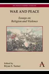 War and Peace - Turner Bryan S.