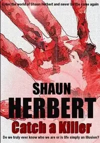 Catch a Killer - Herbert Shaun