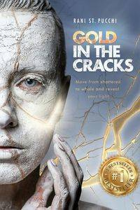 Gold in the Cracks - St. Pucchi Rani