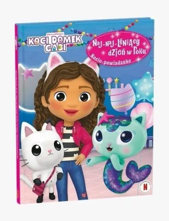 Koci Domek Gabi. Naj-naj-lśniący dzień w roku... - Opracowanie zbiorowe