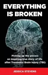 Everything is Broken - Jessica Stevens