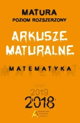 Matematyka. Arkusze Maturalne 2018 ZR - Praca zbiorowa