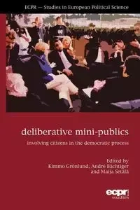 Deliberative Mini-Publics - Kimmo Gr?nlund