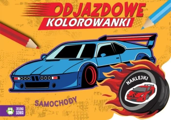 Odjazdowe kolorowanki. Samochody - Joanna Kaszowska, Marzena Ćwik