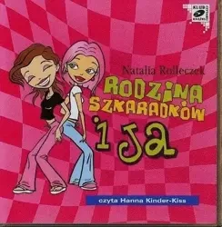 Rodzina Szkaradków i ja audiobook - Natalia Rolleczek