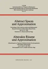 Abstract Spaces and Approximation / Abstrakte Räume und Approximation - Butzer