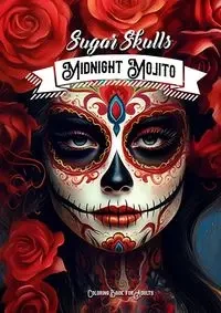 Midnight Mojito Sugar Skulls Coloring Book for Adults - Publishing Monsoon