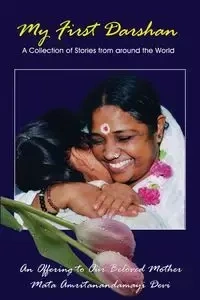 My First Darshan - M.A. Center