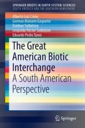 The Great American Biotic Interchange - Alberto Luis Cione