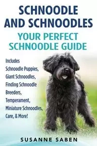 Schnoodle And Schnoodles - Susanne Saben