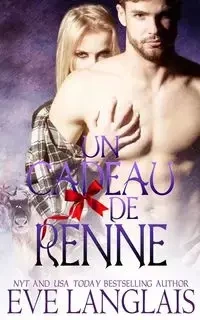 Un Cadeau de Renne - Eve Langlais