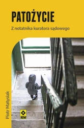 eBook Patożycie Z notatnika kuratora sądowego - Piotr Matysiak mobi epub