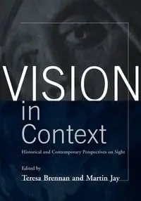 Vision in Context - Brennan Teresa