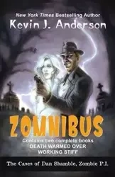 Dan Shamble, Zombie P.I. ZOMNIBUS - Anderson Kevin J