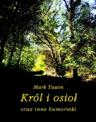 eBook Król i osioł oraz inne humoreski - Mark Twain epub mobi