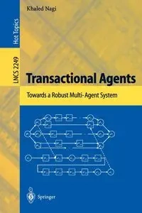 Transactional Agents - Nagi Khaled