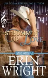 Strummin' Up Love - Erin Wright