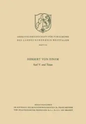 Karl V. Und Tizian - Von Herbert Einem
