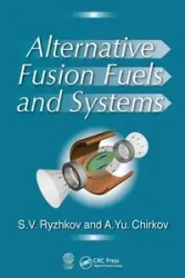 Alternative Fusion Fuels and Systems - Ryzhkov Sergei V.